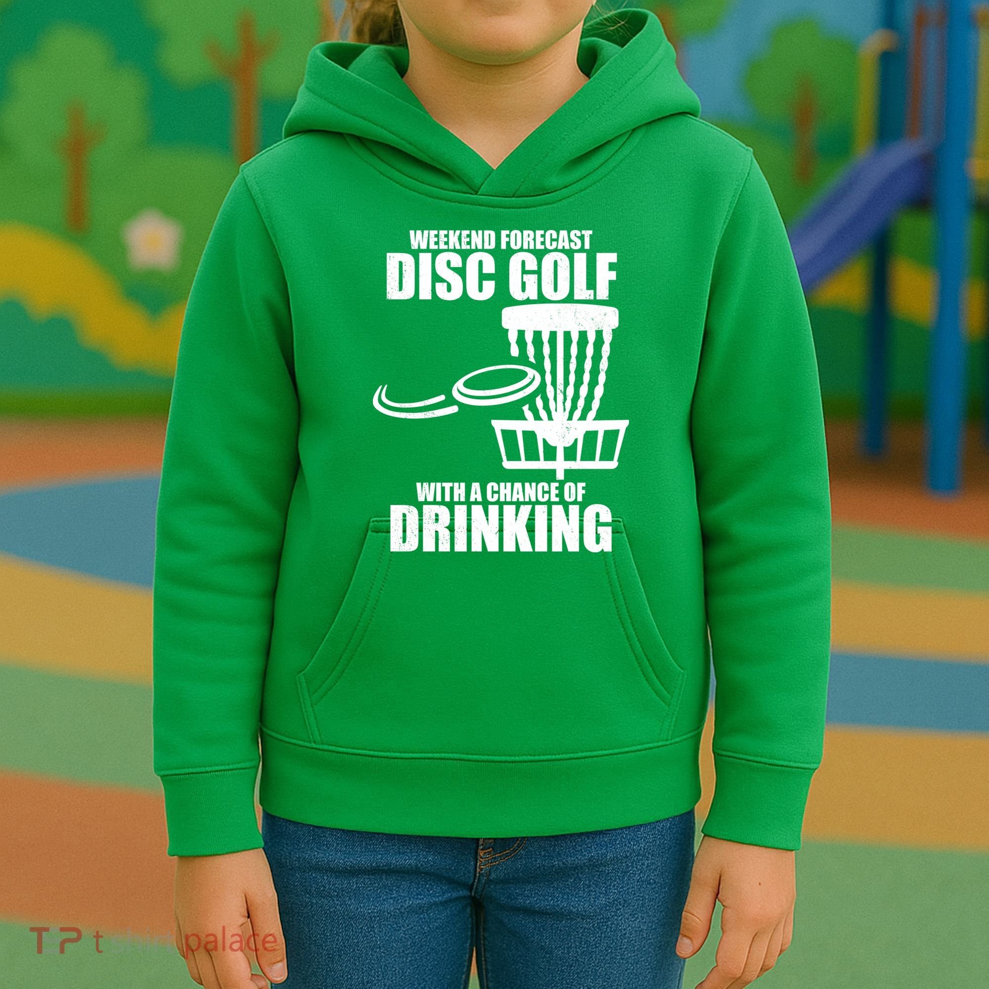Weekend Forecast Disc Golf Chance Of Drinking Kids Hoodie