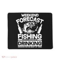 Weekend Forecast Fishing And Drinking Mousepad thumb 0