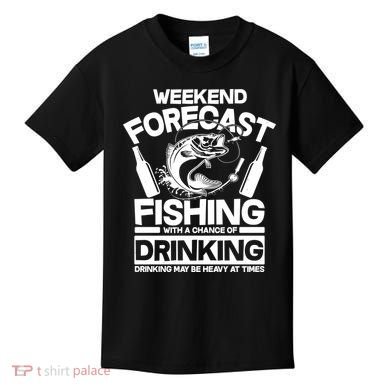 Weekend Forecast Fishing And Drinking Kids T-Shirt
