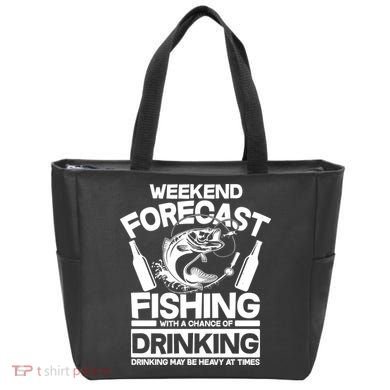 Weekend Forecast Fishing And Drinking Tote Bag