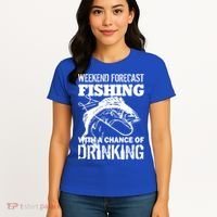 Weekend Forecast Fishing With A Chance Of Drinking Women's T-Shirt thumb 4