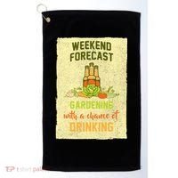 Weekend Forecast Gardening With A Chance Of Drinking Golf Towel thumb 0