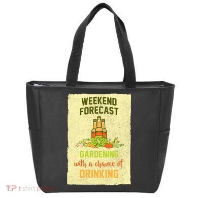 Weekend Forecast Gardening With A Chance Of Drinking Tote Bag