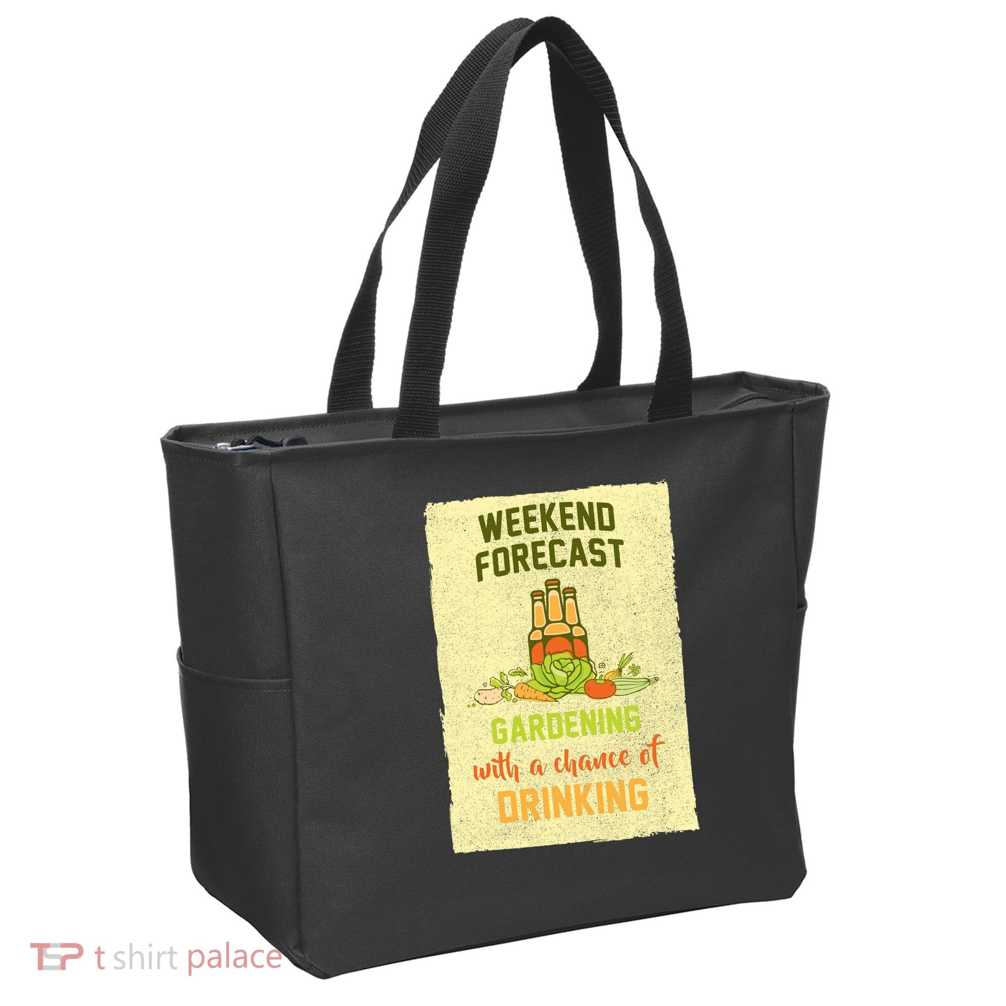 Weekend Forecast Gardening With A Chance Of Drinking Tote Bag