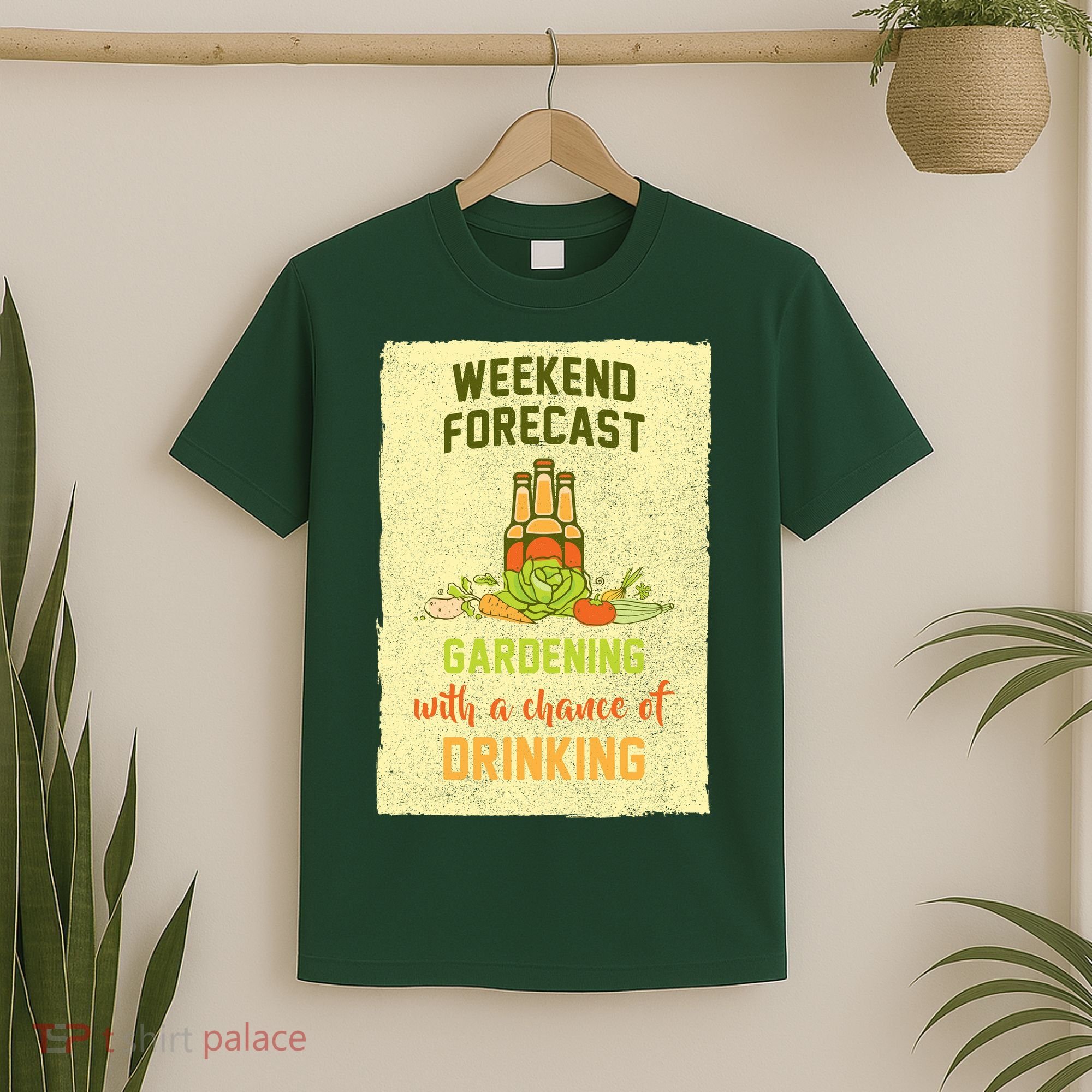 Weekend Forecast Gardening With A Chance Of Drinking T-Shirt
