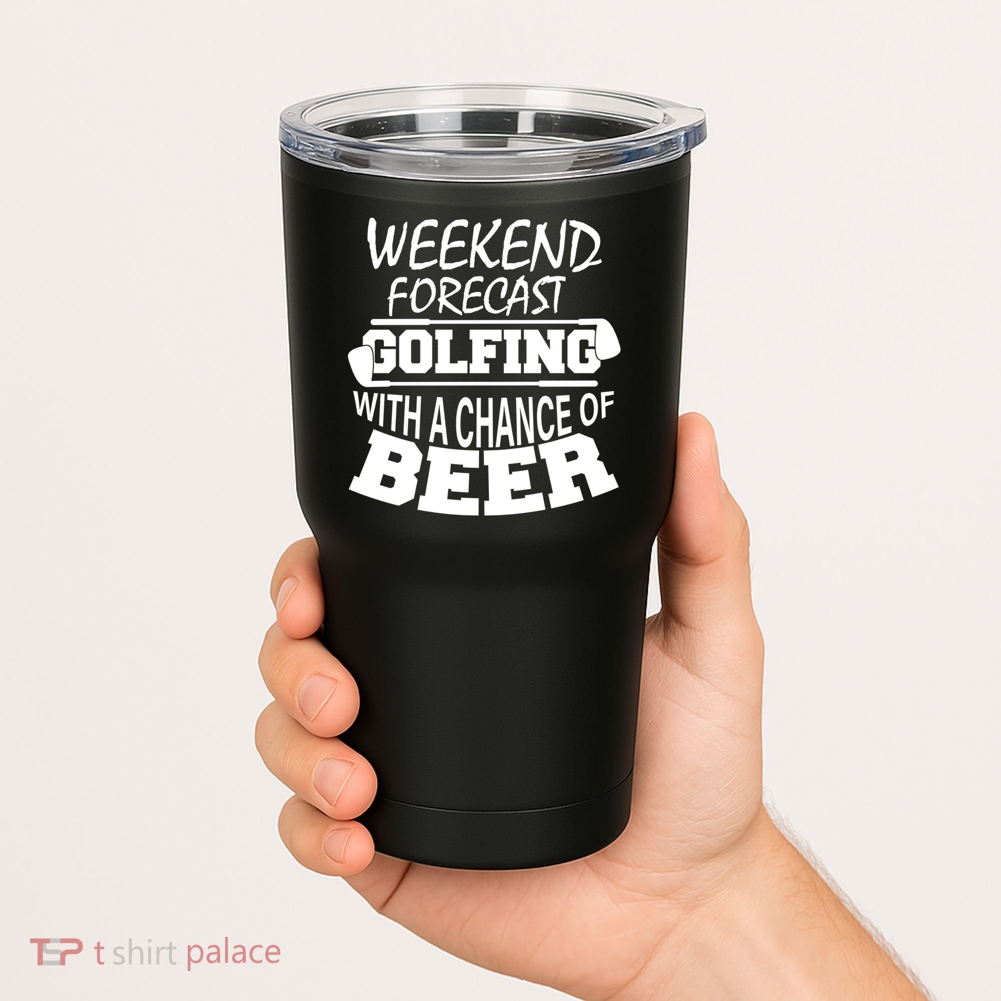 Weekend Forecast Golfing With A Side Of Beer Tumbler