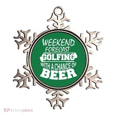 Weekend Forecast Golfing With A Side Of Beer Ornament