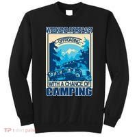 Weekend Forecast Offroading Chance Of Camping Sweatshirt thumb 0