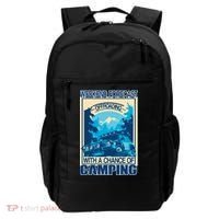 Weekend Forecast Offroading Chance Of Camping Backpack thumb 0