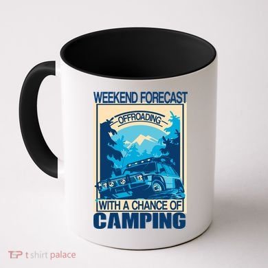 Weekend Forecast Offroading Chance Of Camping Coffee Mug