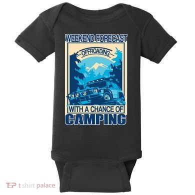 Weekend Forecast Offroading Chance Of Camping Baby Bodysuit