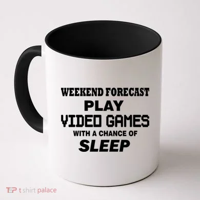 Weekend Forecast Play Video Games Coffee Mug
