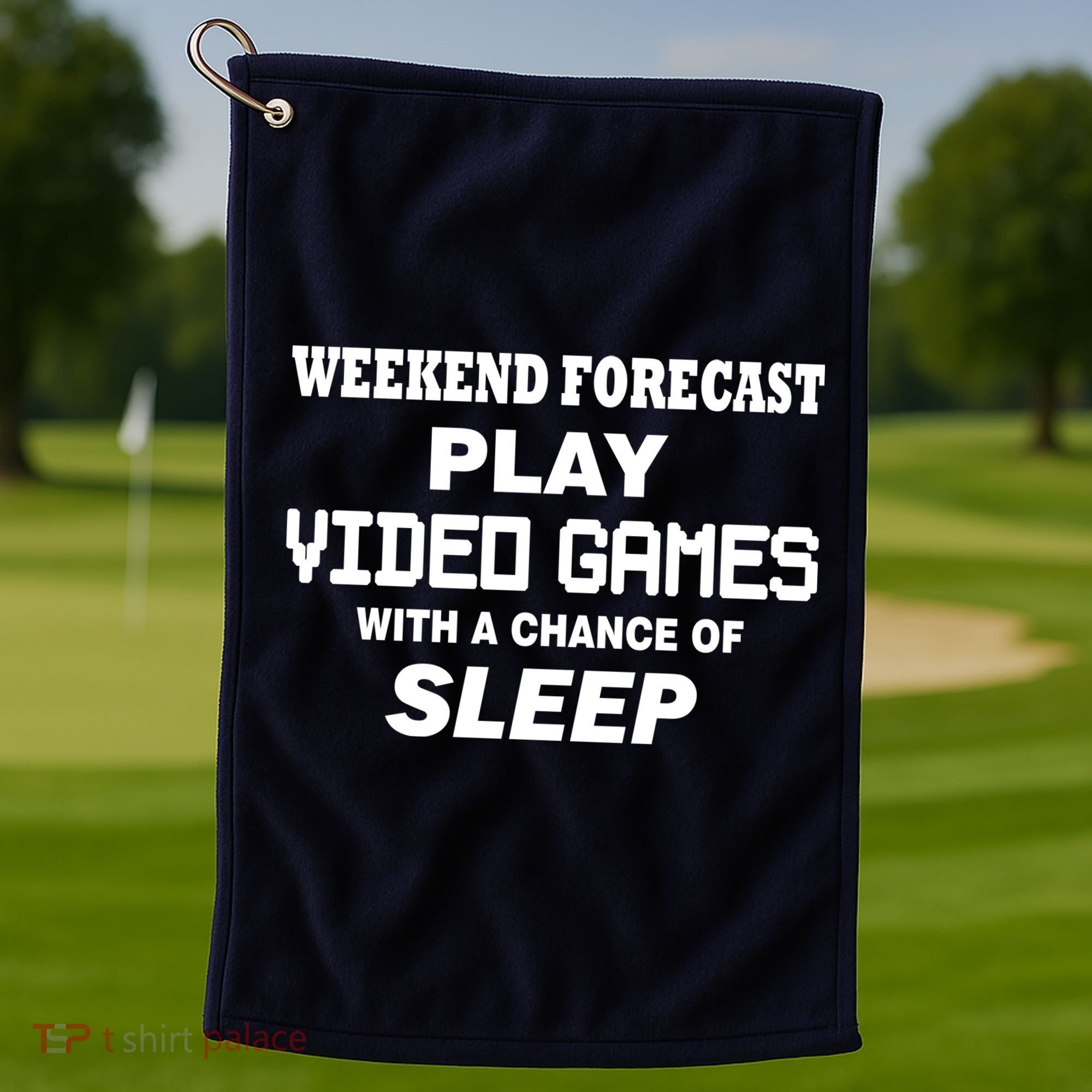 Weekend Forecast Play Video Games Golf Towel