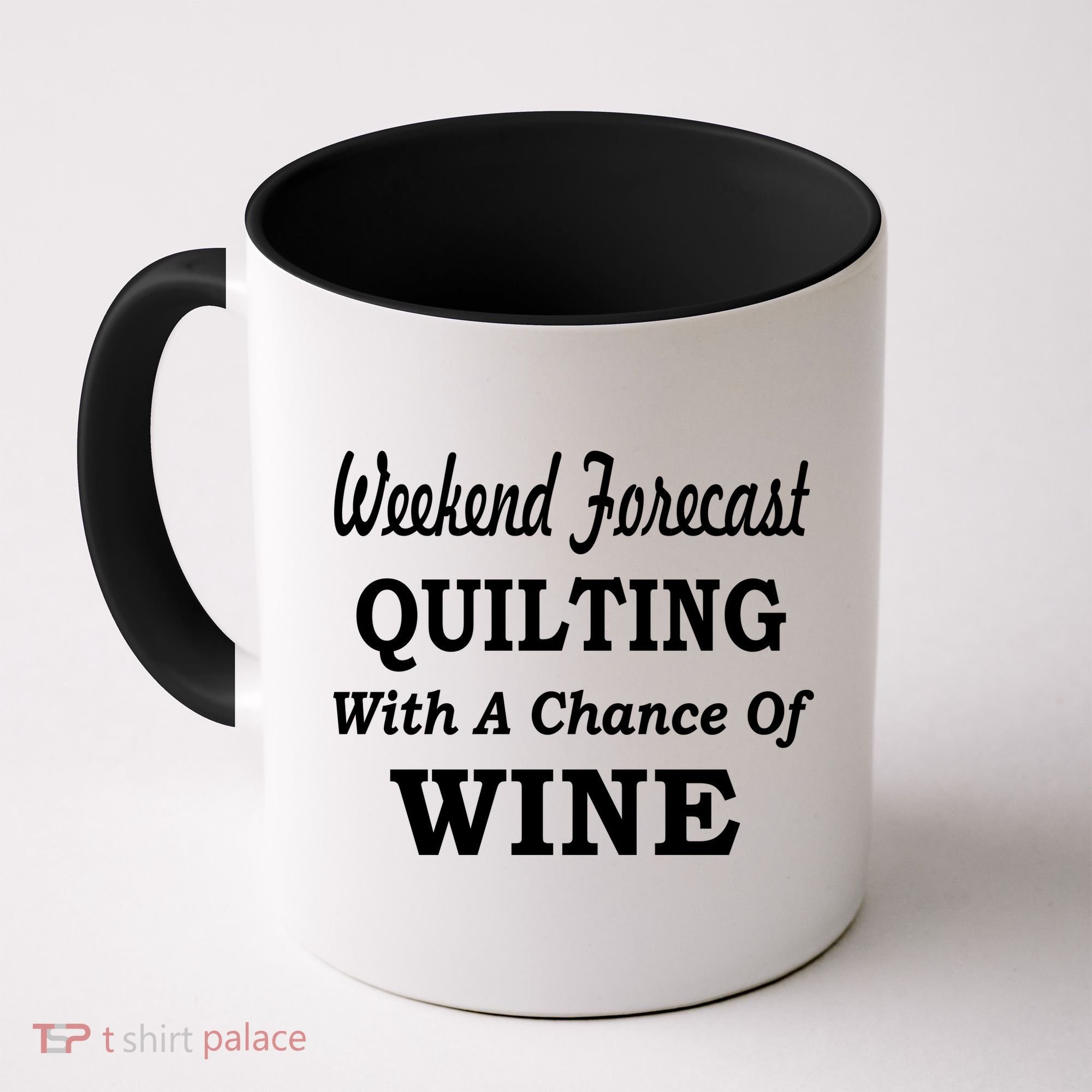 Weekend Forecast Quilting And Wine Coffee Mug