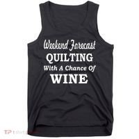 Weekend Forecast Quilting And Wine Tank Top thumb 0