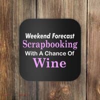 Weekend Forecast Scrapbooking Chance Of Wine Coaster thumb 0