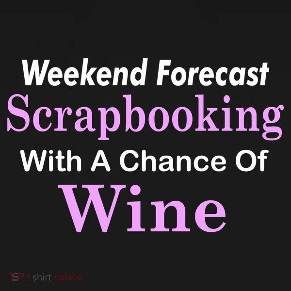 Weekend Forecast Scrapbooking Chance Of Wine Ornament