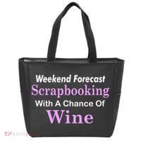 Weekend Forecast Scrapbooking Chance Of Wine Tote Bag thumb 0