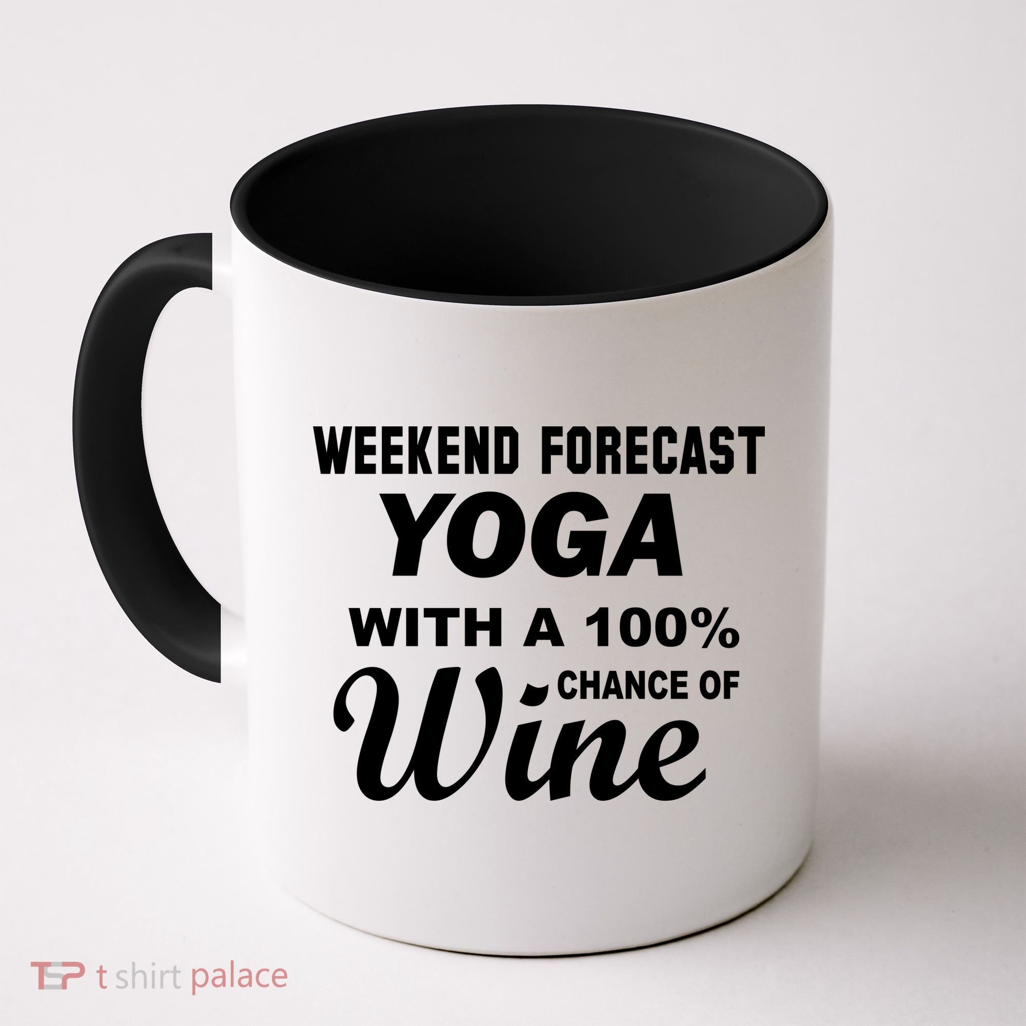 Weekend Forecast Yoga With A 100% Chance of Wine Coffee Mug