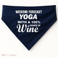Weekend Forecast Yoga With A 100% Chance of Wine USA-Made Doggie Bandana thumb 0