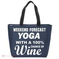 Weekend Forecast Yoga With A 100% Chance of Wine Tote Bag thumb 0