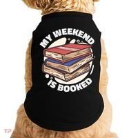 Weekend Is Booked Doggie Tank thumb 0