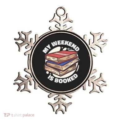 Weekend Is Booked Ornament