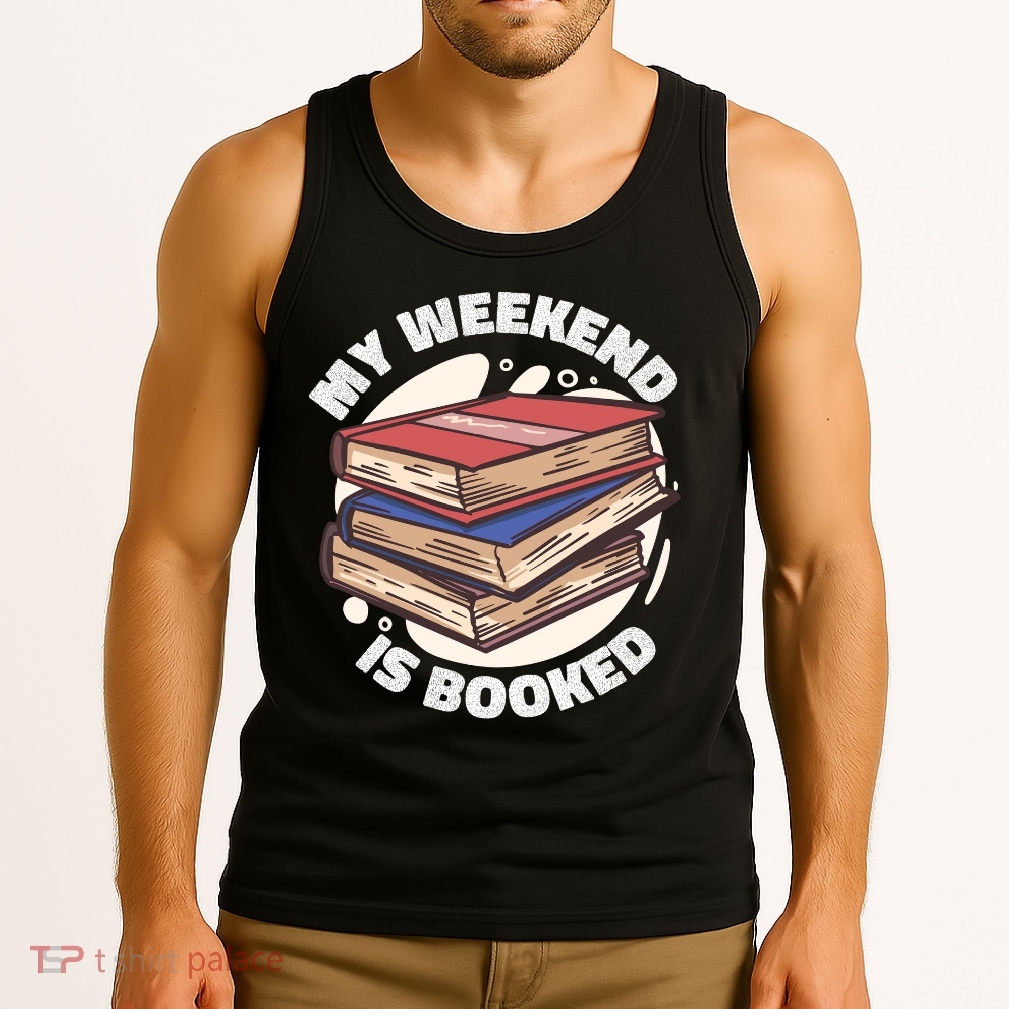 Weekend Is Booked Tank Top