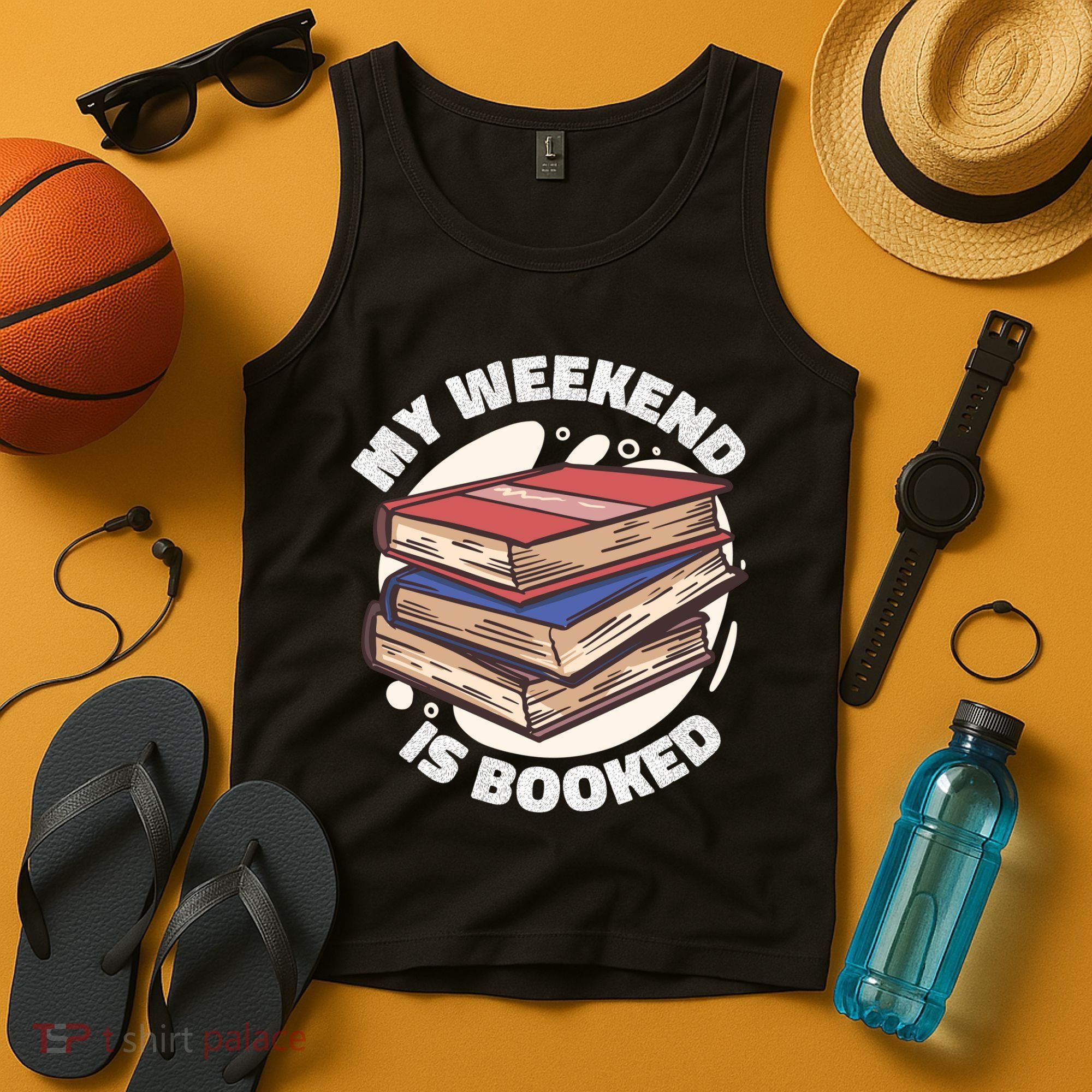 Weekend Is Booked Tank Top