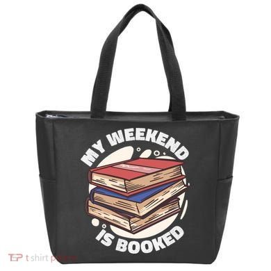 Weekend Is Booked Tote Bag