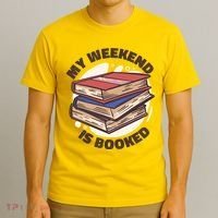 Weekend Is Booked T-Shirt thumb 3