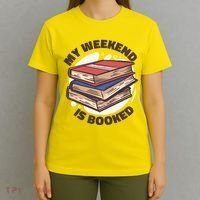 Weekend Is Booked T-Shirt thumb 4