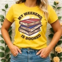 Weekend Is Booked Women's T-Shirt thumb 2
