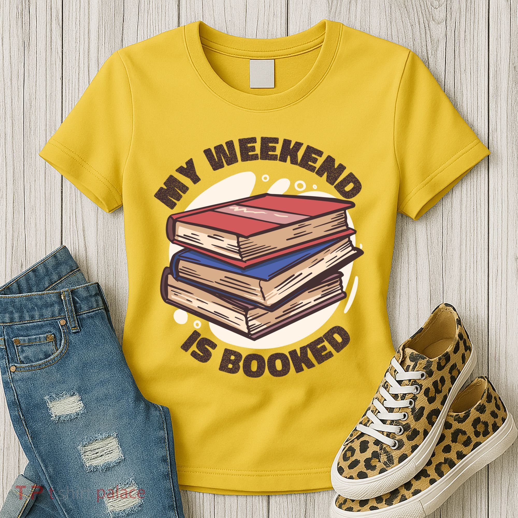 Weekend Is Booked Women's T-Shirt