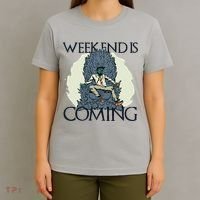 Weekend Is Coming T-Shirt thumb 4