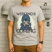 Weekend Is Coming T-Shirt thumb 6