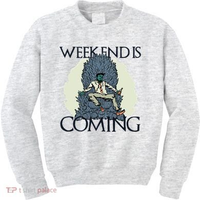 Weekend Is Coming Kids Sweatshirt