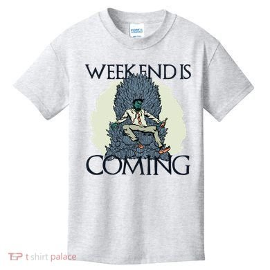 Weekend Is Coming Kids T-Shirt