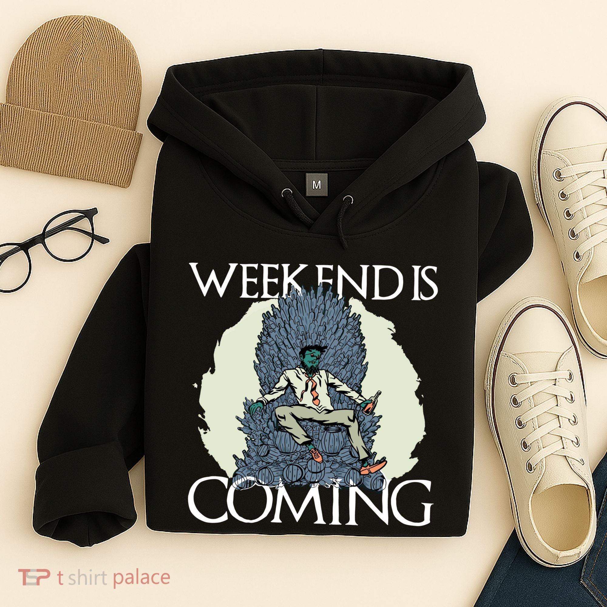 Weekend Is Coming Hoodie