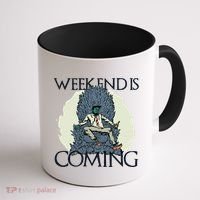 Weekend Is Coming Coffee Mug thumb 1