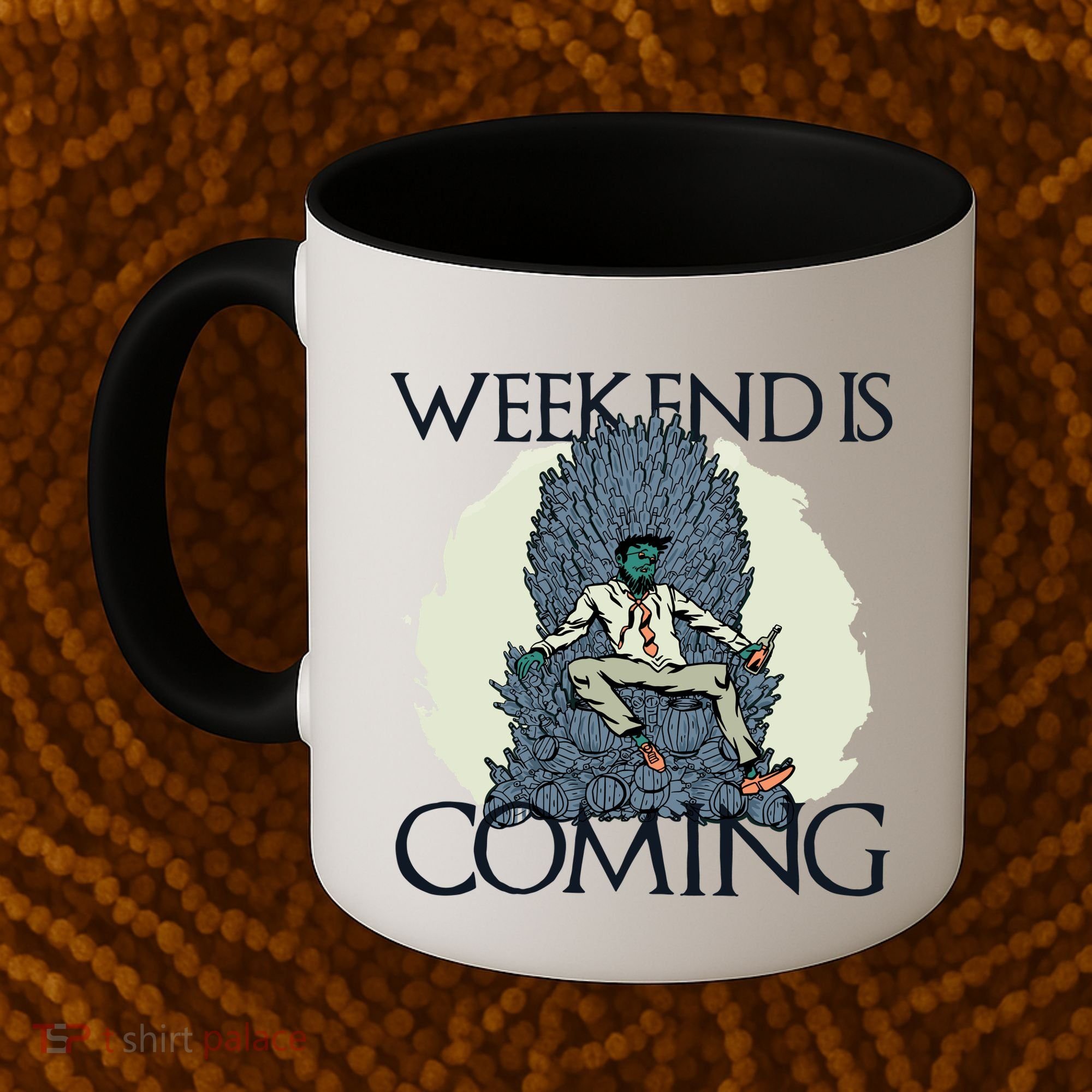 Weekend Is Coming Coffee Mug