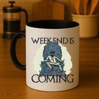 Weekend Is Coming Coffee Mug thumb 4