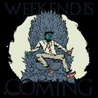 Weekend Is Coming Coffee Mug thumb 5
