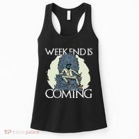 Weekend Is Coming Women's Tank Top thumb 0
