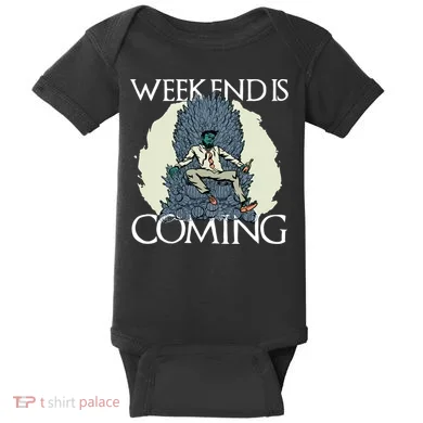 Weekend Is Coming Baby Bodysuit