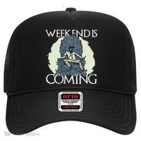 Weekend Is Coming Hat thumb 0