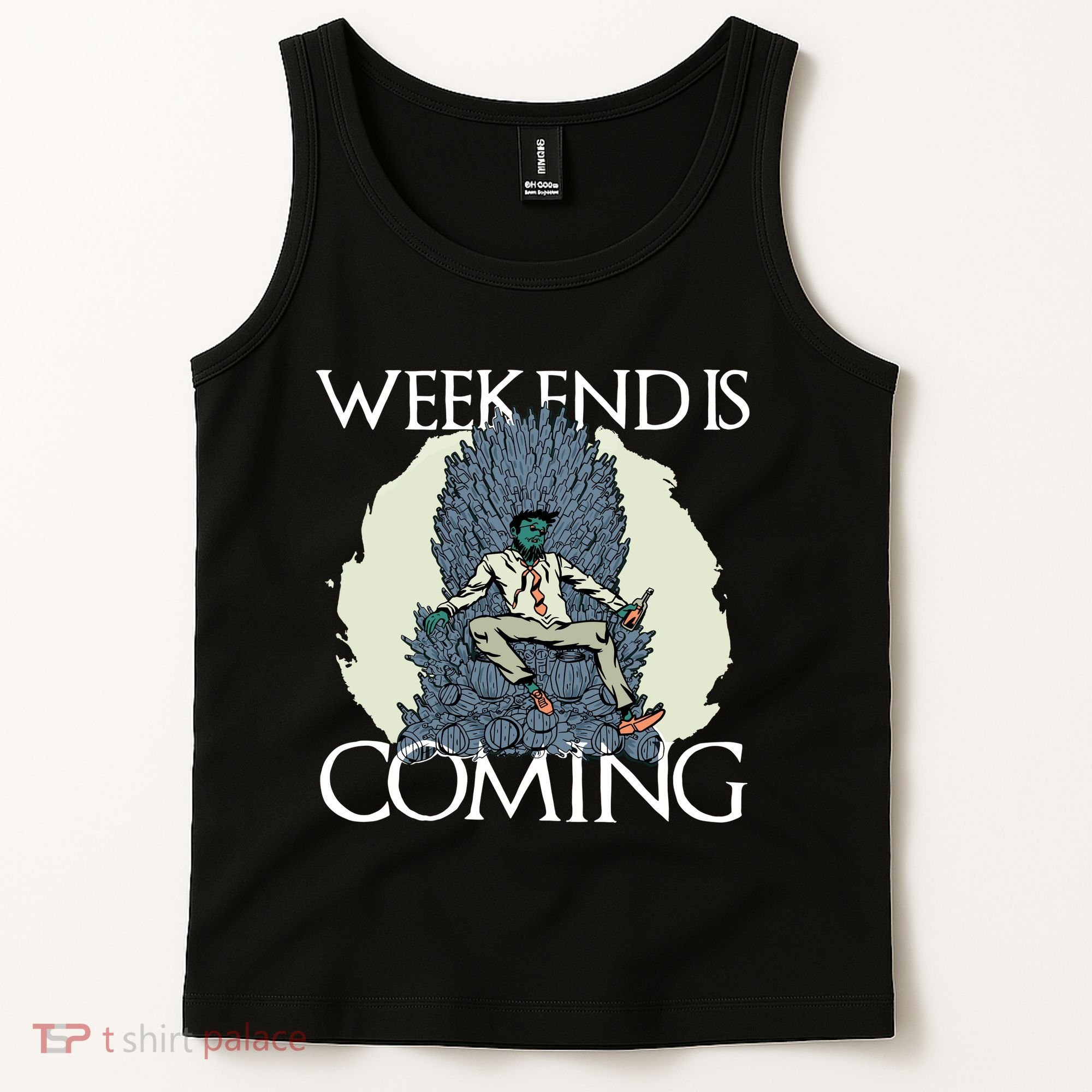 Weekend Is Coming Tank Top