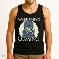 Weekend Is Coming Tank Top thumb 3