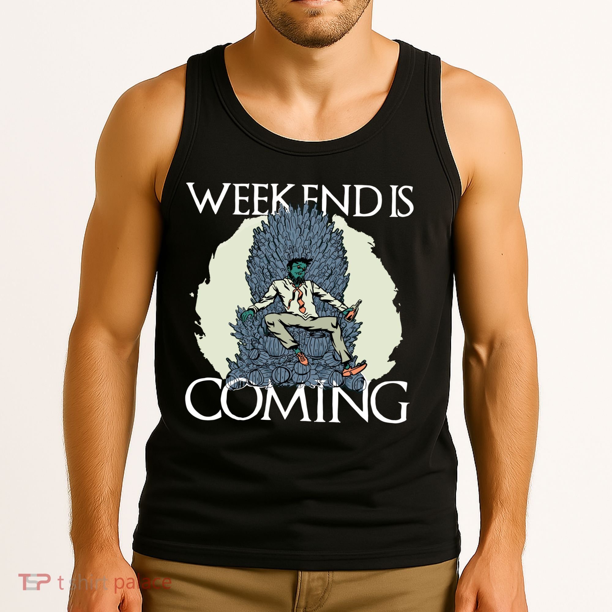Weekend Is Coming Tank Top