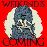 Weekend Is Coming Santa Hat thumb 1